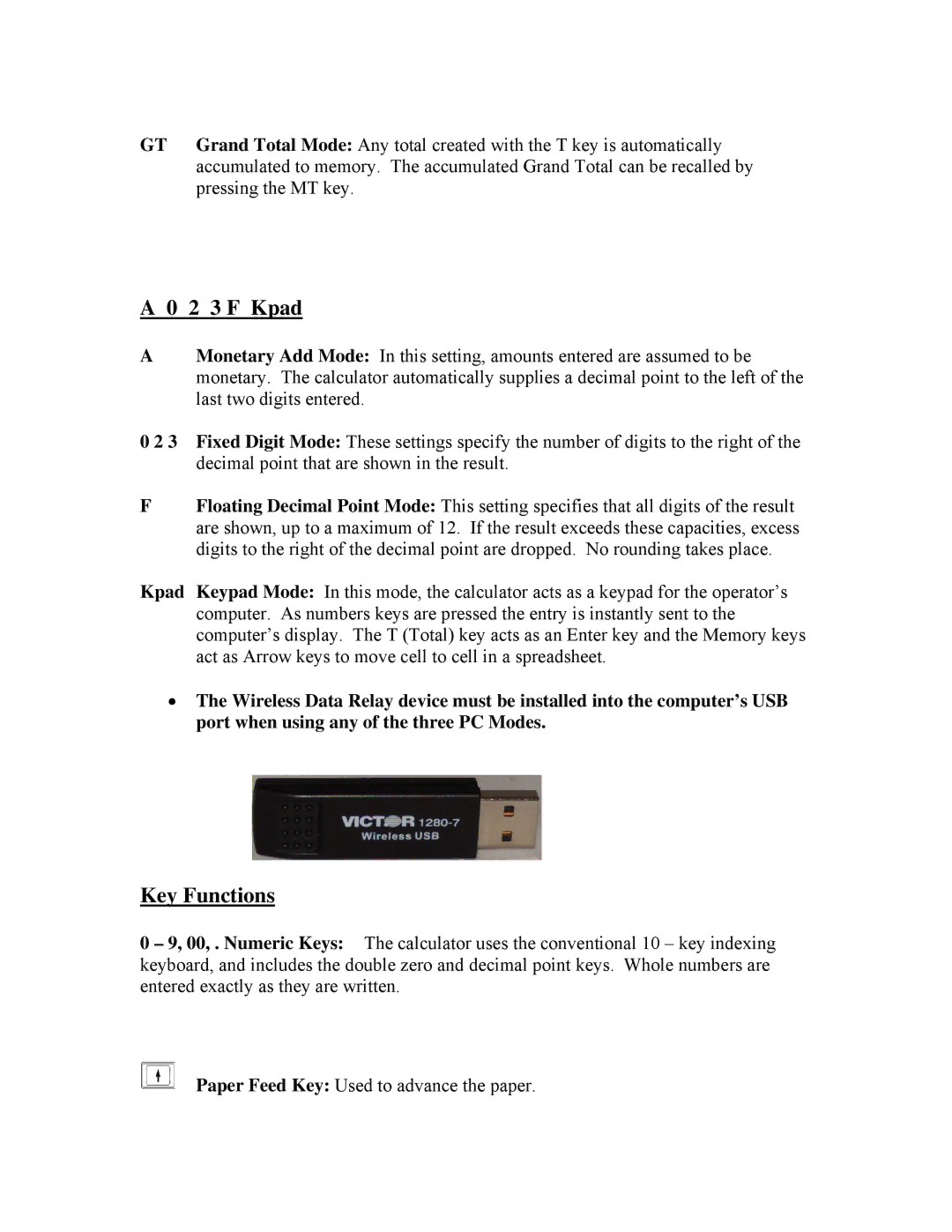 Victor 1280-7 specifications 2 3 F Kpad, Key Functions 