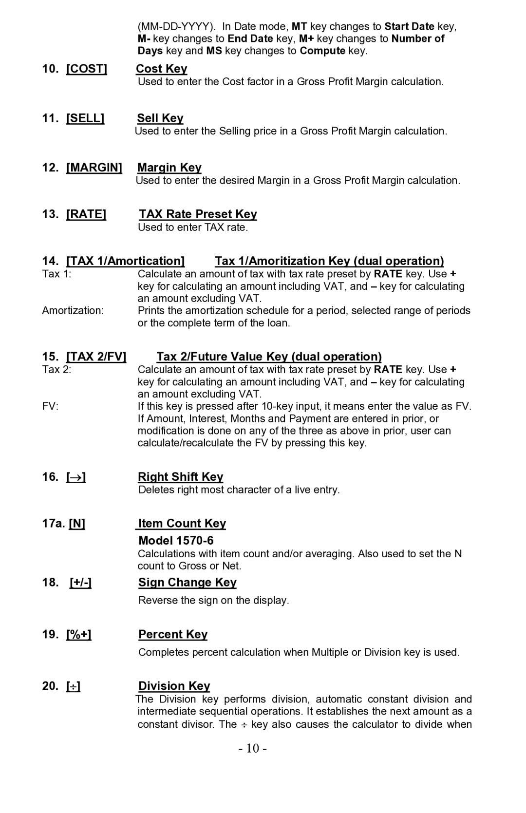 Victor 1560-6, 1530-6 Cost Key, Sell Key, Margin Key, TAX Rate Preset Key, TAX 2/FV Tax 2/Future Value Key dual operation 