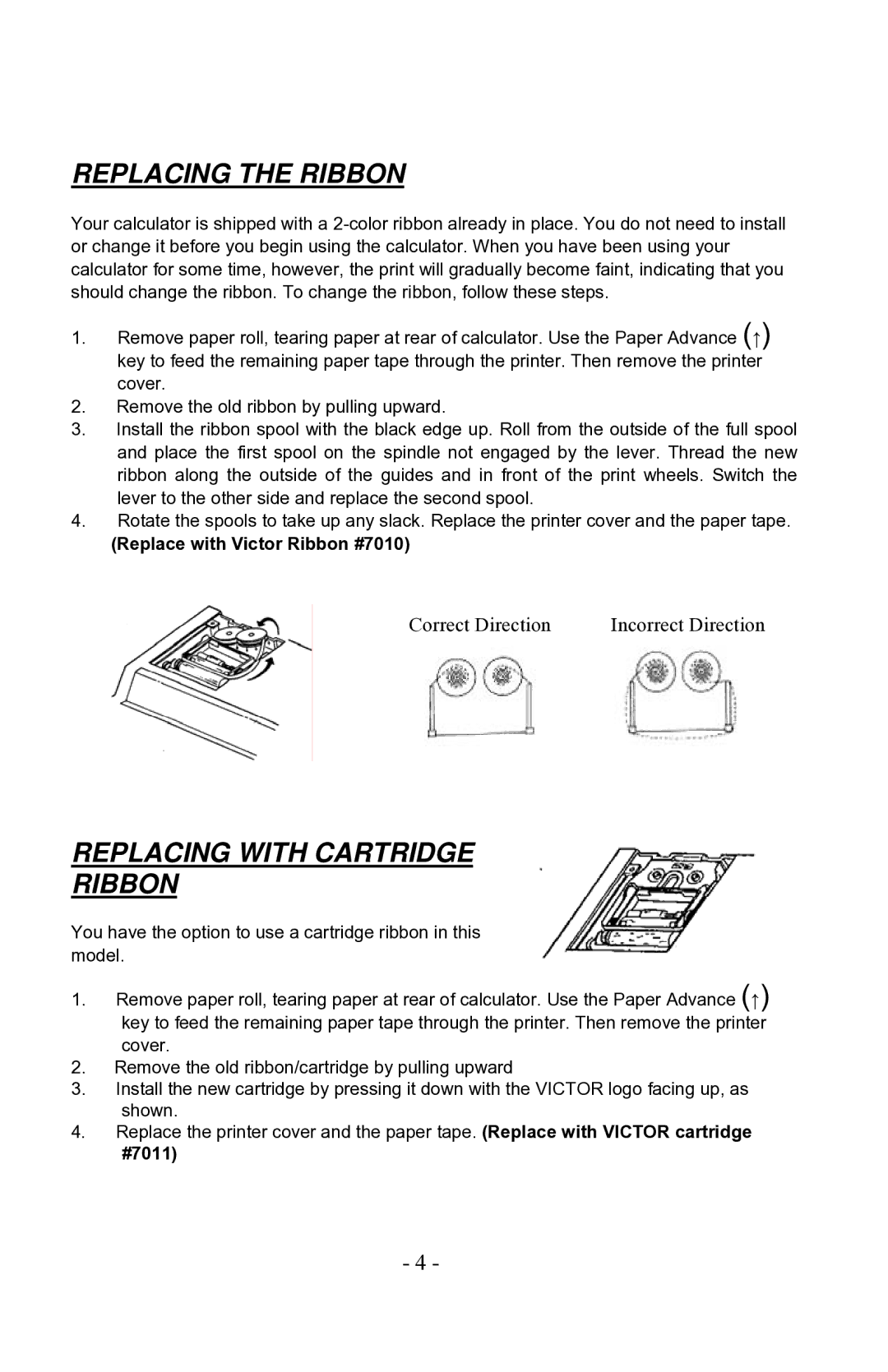 Victor 1560-6, 1530-6, 1570-6 manual Replacing the Ribbon, Replace with Victor Ribbon #7010 