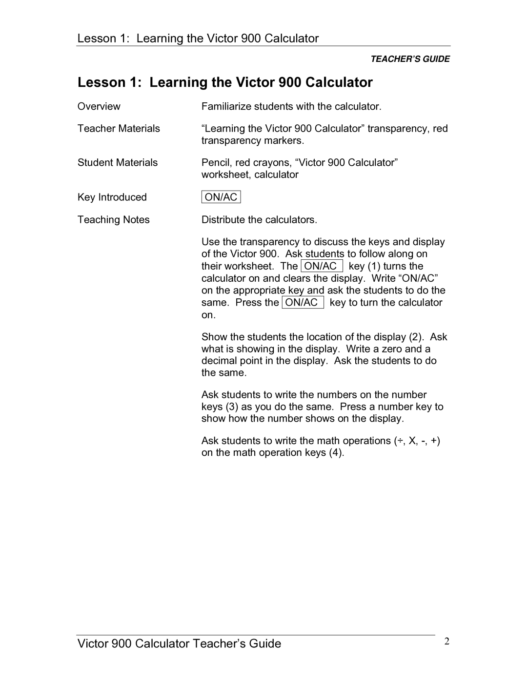 Victor manual Lesson 1 Learning the Victor 900 Calculator, On/Ac 