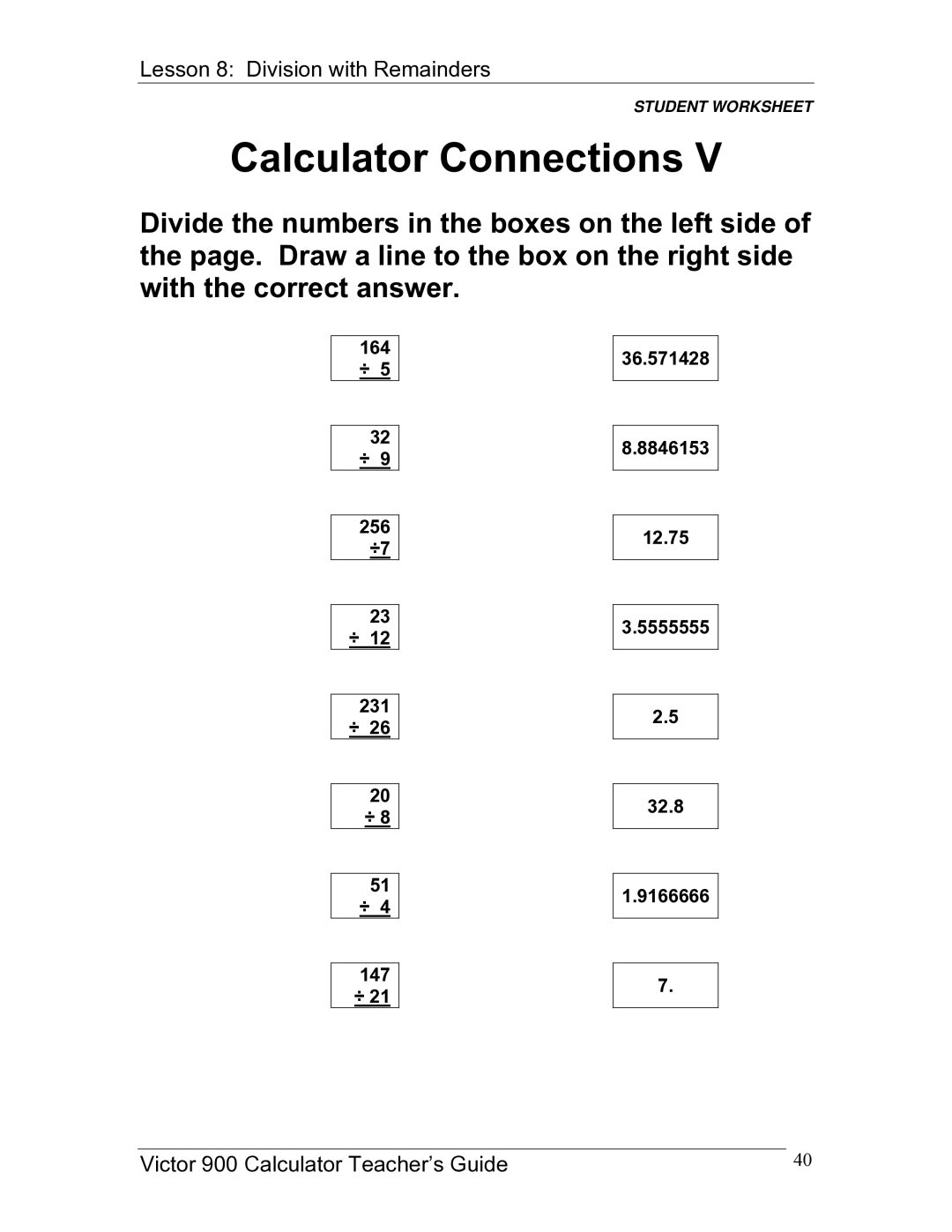 Victor 900 manual Calculator Connections 