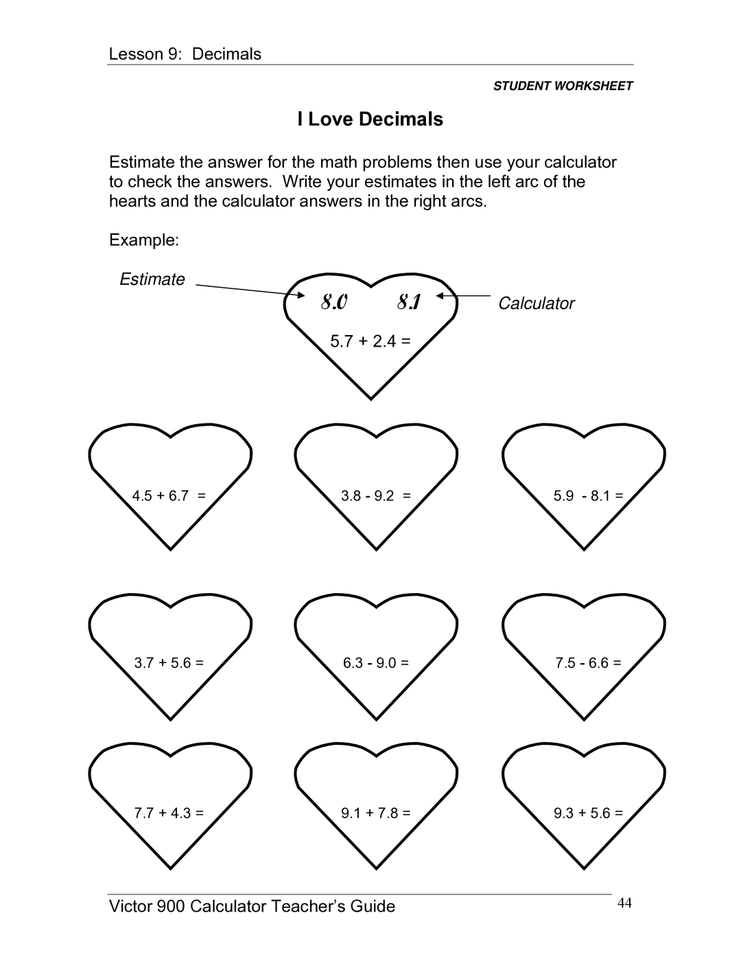 Victor 900 manual Love Decimals, Estimate 8.1 Calculator 