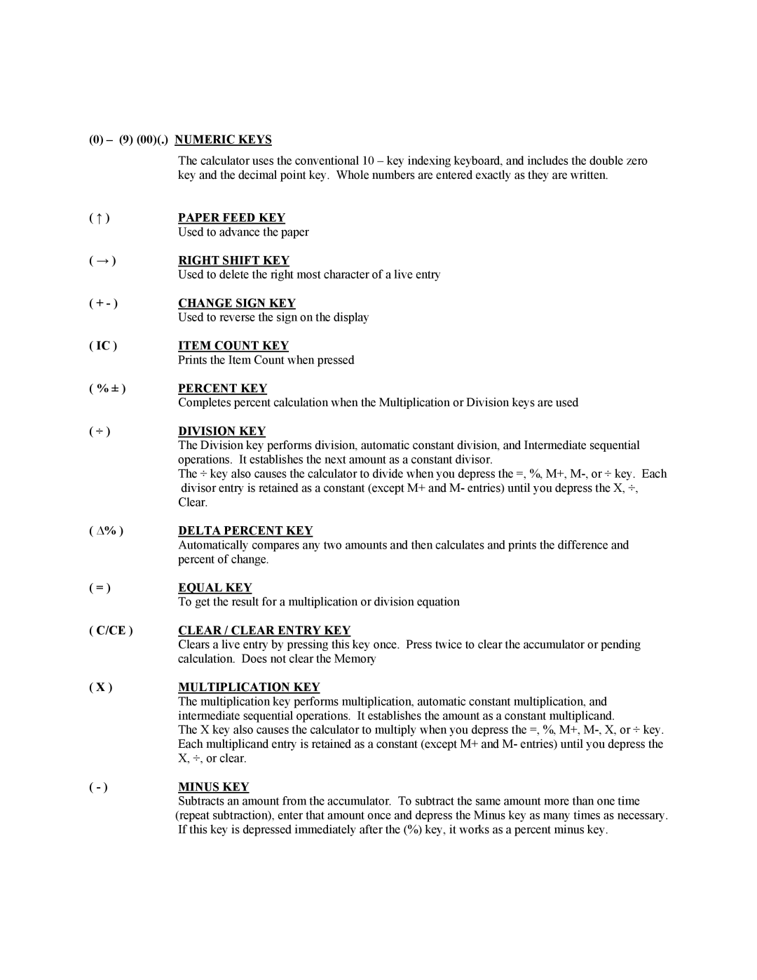 Victor Calculator Paper Feed KEY, Right Shift KEY, Change Sign KEY, Item Count KEY, Percent KEY, Division KEY, Equal KEY 