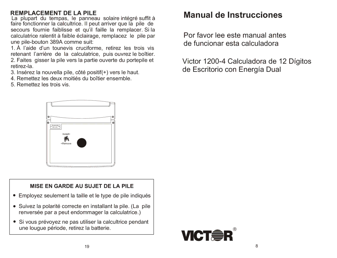 Victor Technology 1200-4 owner manual Remplacement DE LA Pile, Mise EN Garde AU Sujet DE LA Pile 