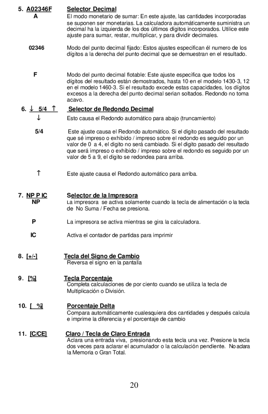 Victor Technology 1430-3 A02346F Selector Decimal, ↓ 5/4 − Selector de Redondo Decimal, NP P IC Selector de la Impresora 