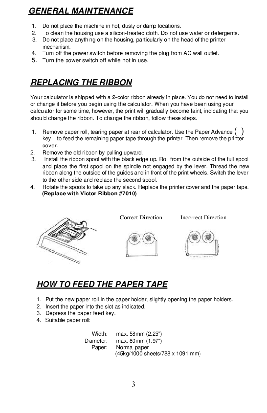 Victor Technology 1460-3, 1430-3 manual General Maintenance, Replacing the Ribbon, HOW to Feed the Paper Tape 