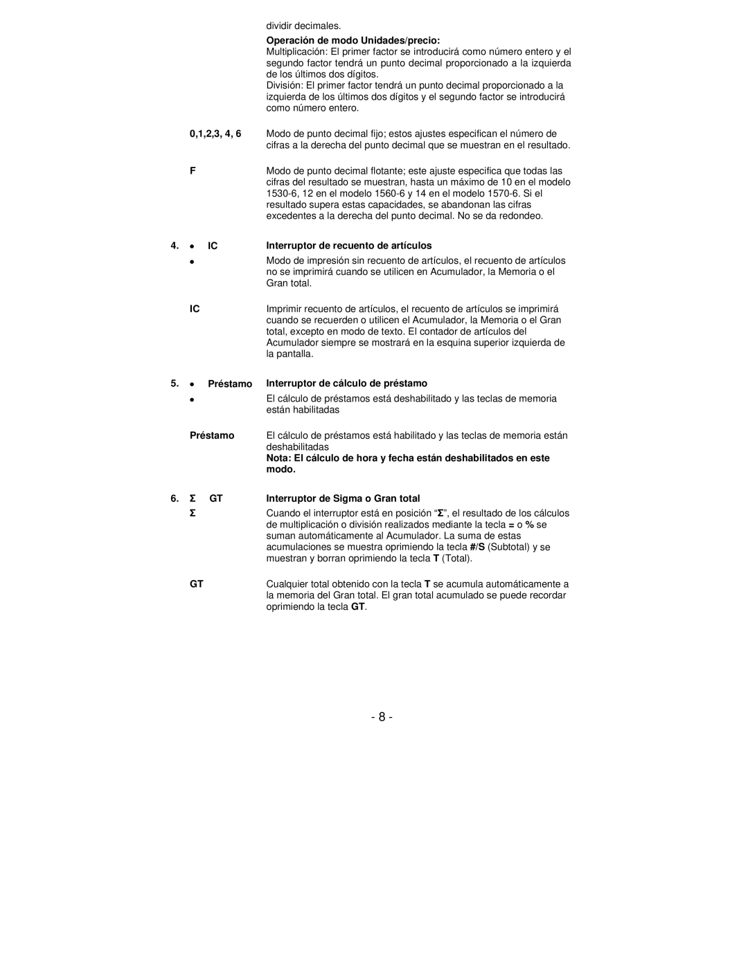 Victor Technology PL8000 manual Operación de modo Unidades/precio, Préstamo Interruptor de cálculo de préstamo 