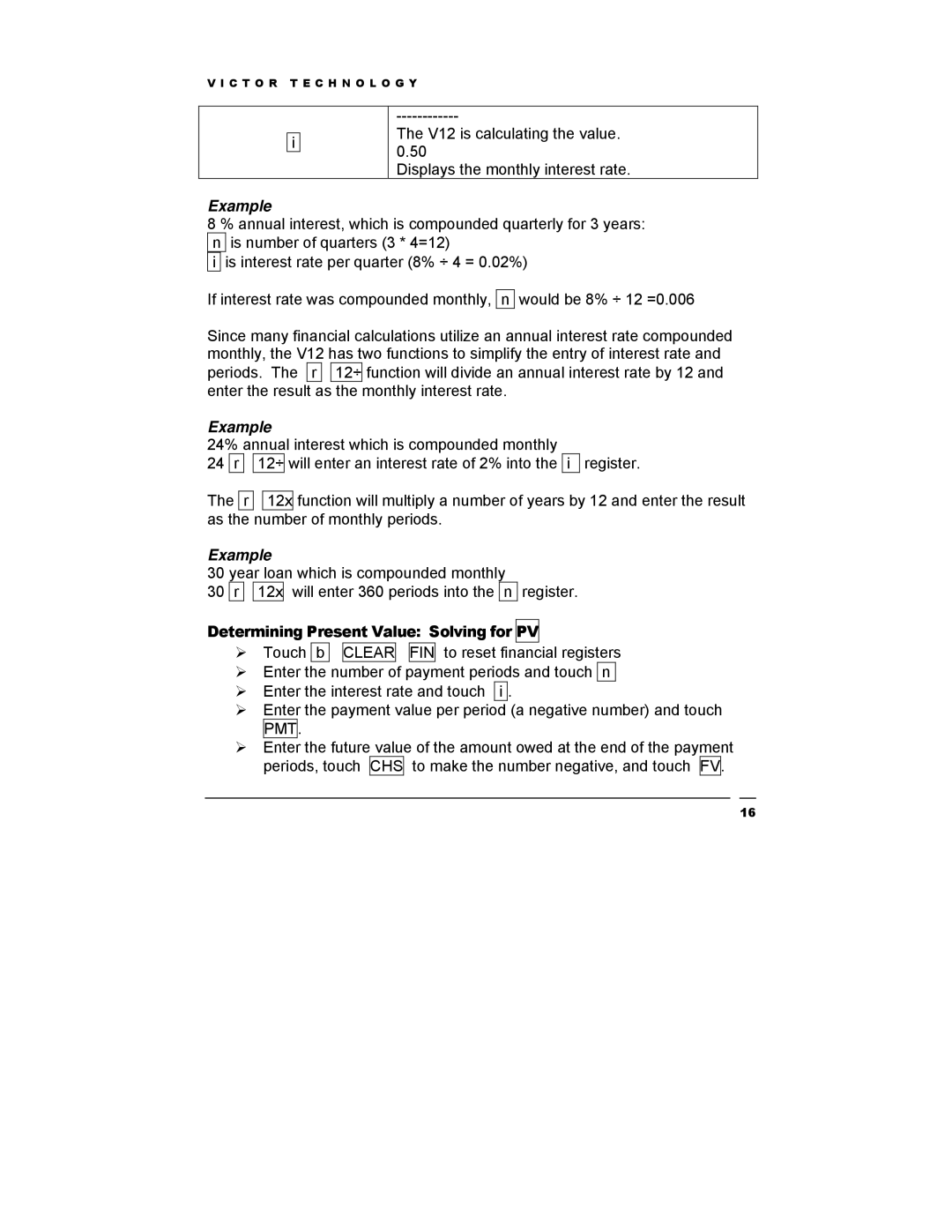 Victor Technology V12 manual Determining Present Value Solving for PV 