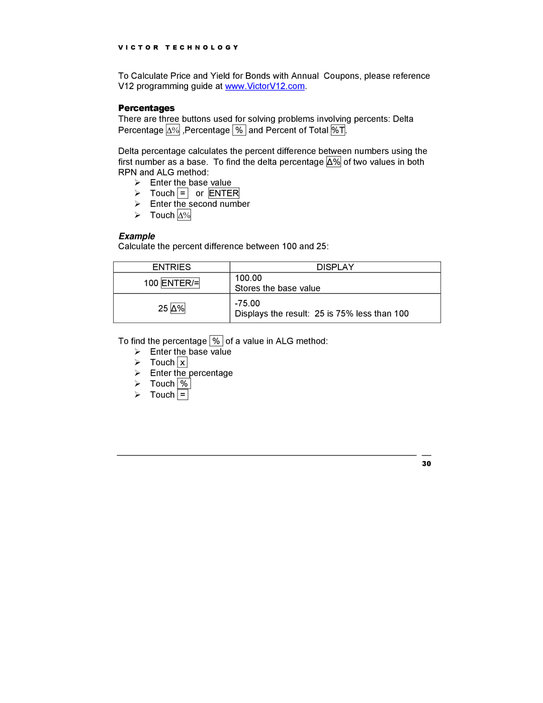 Victor Technology V12 manual Percentages, Enter/= 