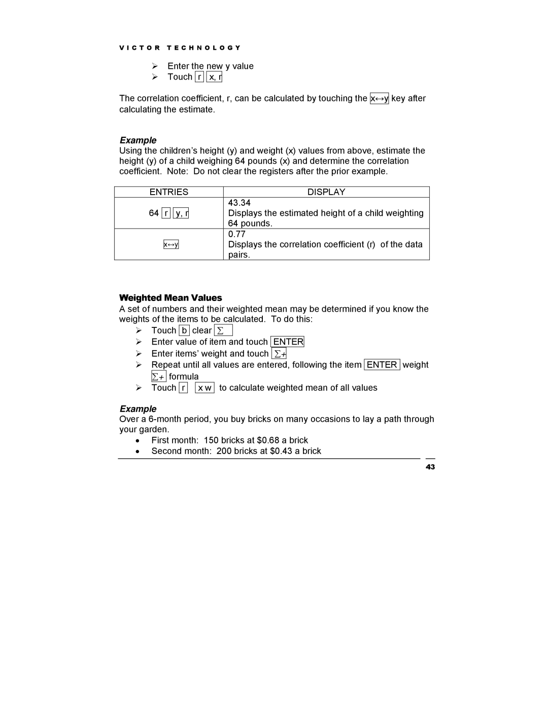 Victor Technology V12 manual Weighted Mean Values 