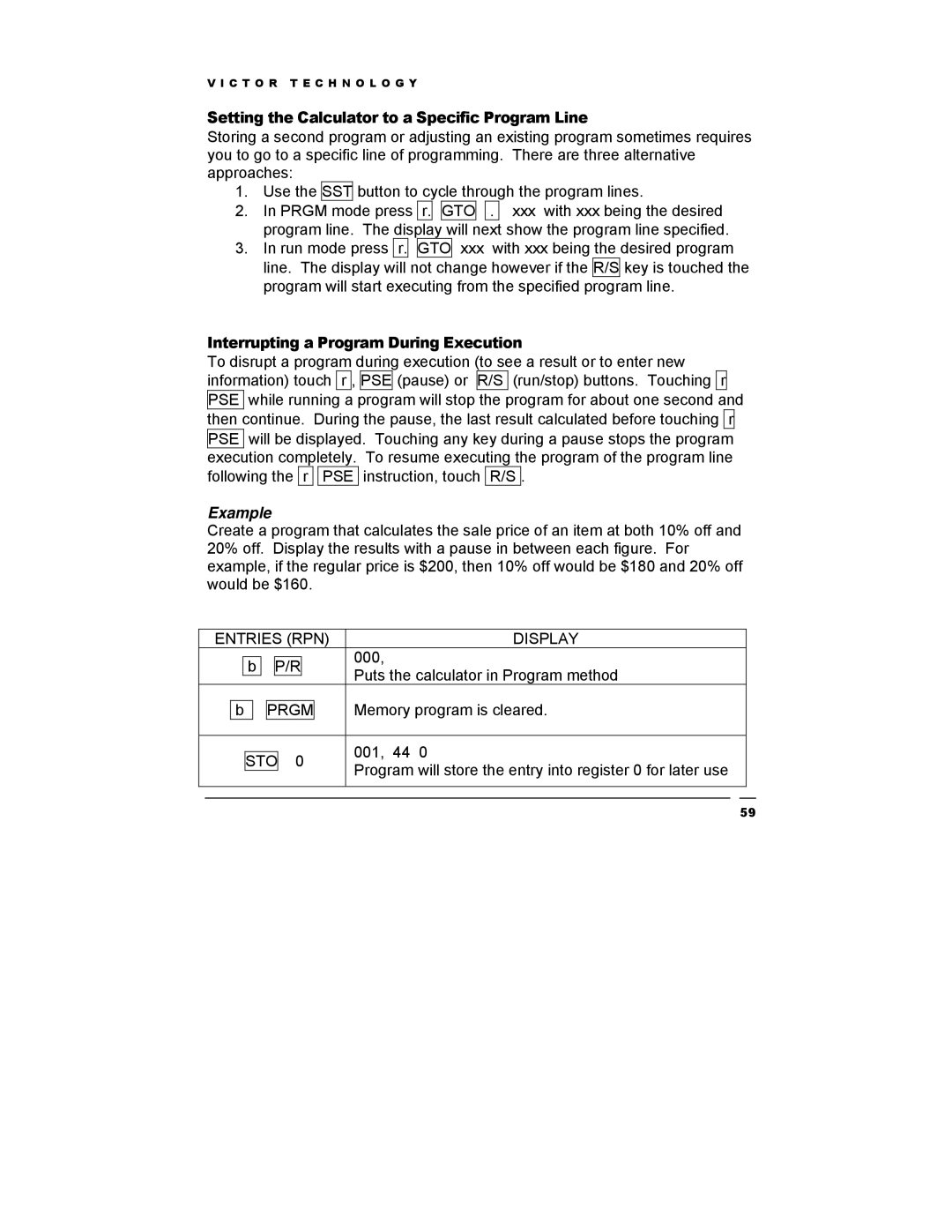 Victor Technology V12 manual Setting the Calculator to a Specific Program Line, Interrupting a Program During Execution 