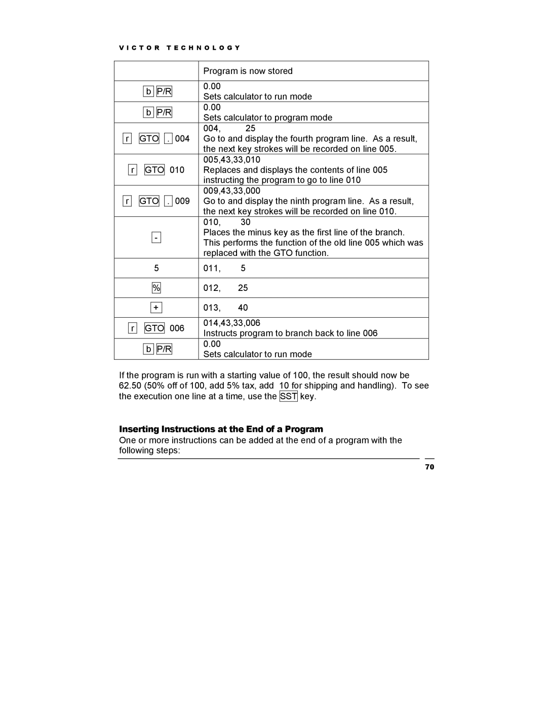 Victor Technology V12 manual Inserting Instructions at the End of a Program 