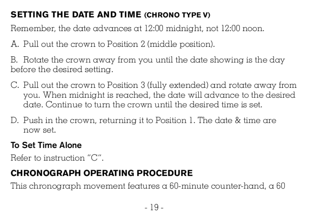 Victorinox CHRONOGRAPHS Watch operating instructions Setting the Date and Time Chrono Type, Chronograph Operating Procedure 