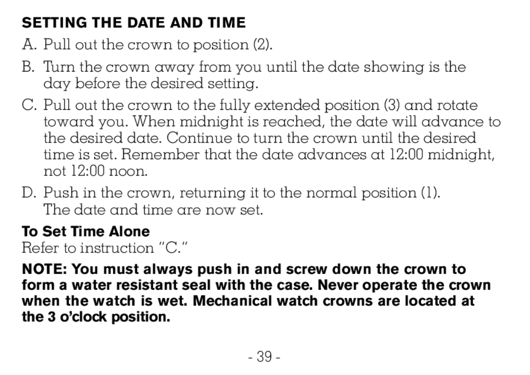 Victorinox CHRONOGRAPHS Watch operating instructions Setting the Date and Time, To Set Time Alone 