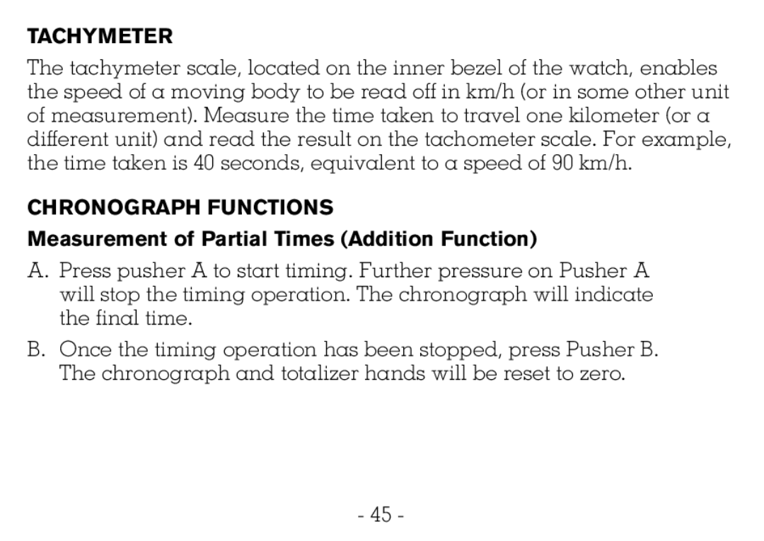 Victorinox CHRONOGRAPHS Watch Tachymeter, Chronograph Functions, Measurement of Partial Times Addition Function 