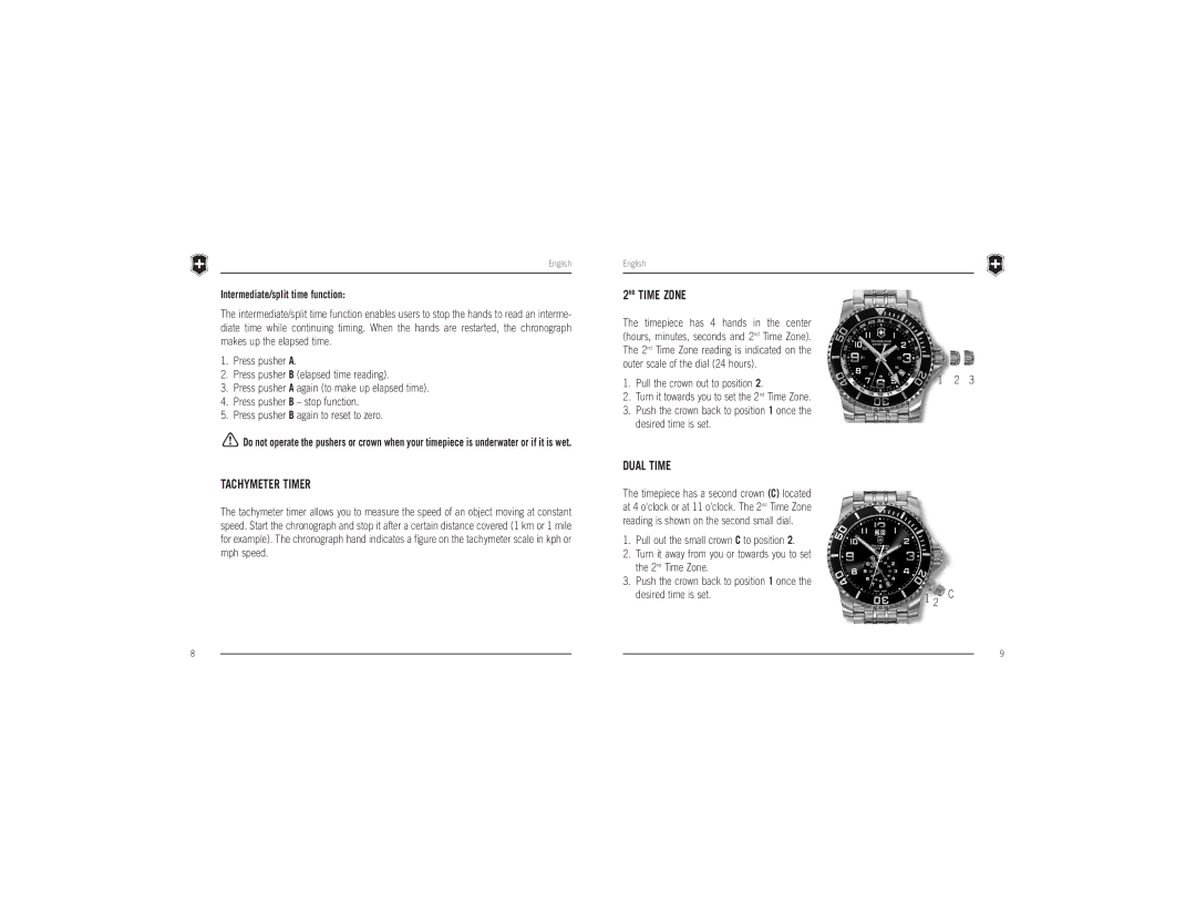 Victorinox Swiss Army Timepiece manual Tachymeter Timer, 2ND Time Zone, Dual Time, Intermediate/split time function 