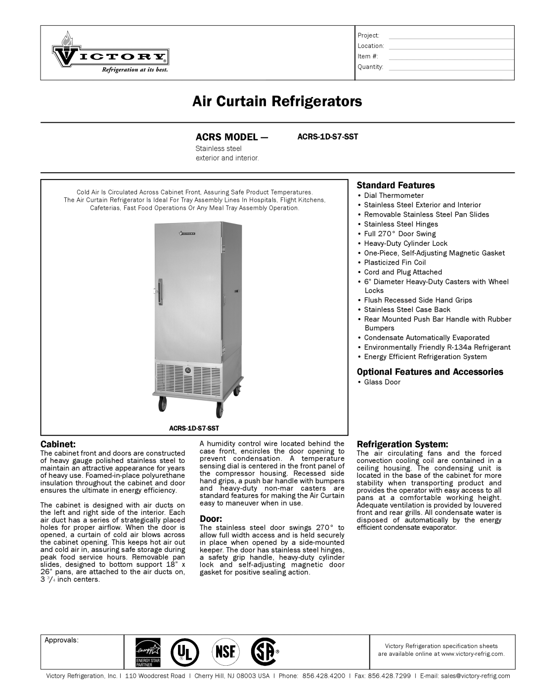 Victory Refrigeration ACRS-1D-S7-SST specifications Standard Features, Optional Features and Accessories, Cabinet, Door 