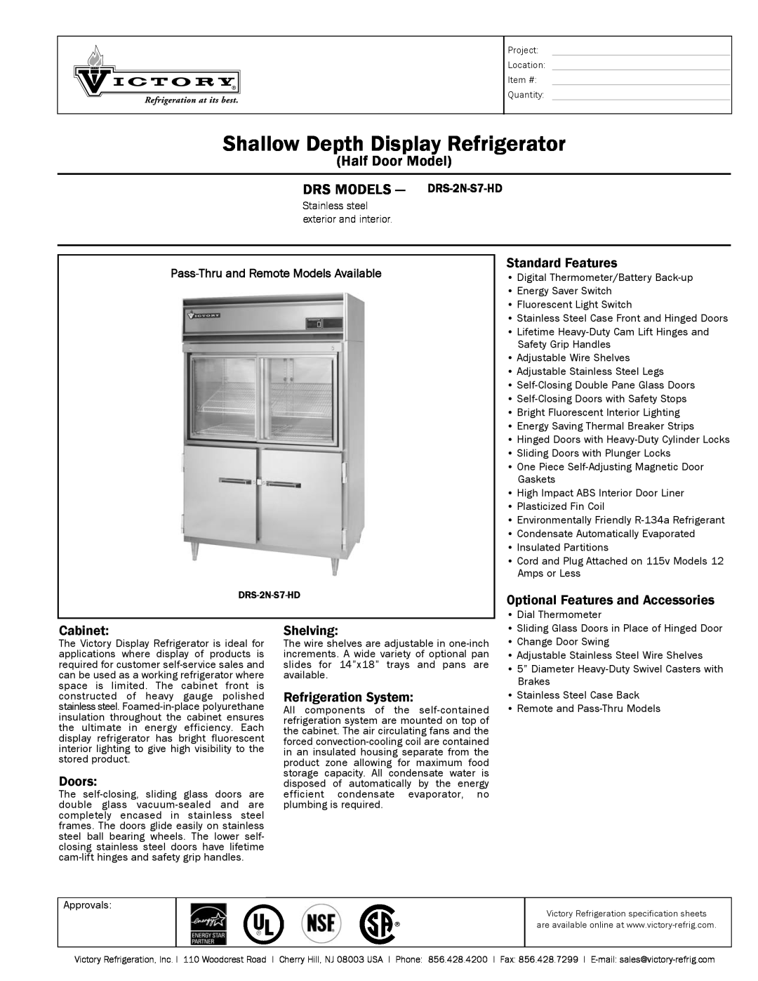 Victory Refrigeration DRS-2N-S7-HD specifications Shallow Depth Display Refrigerator, Standard Features, Cabinet, Doors 