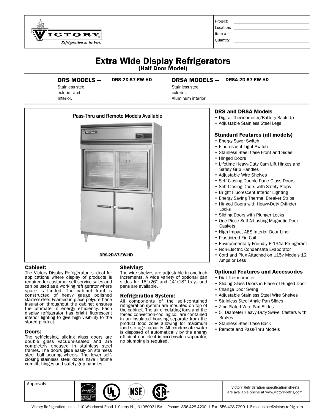 Victory Refrigeration DRS-2D-S7-EW-HD specifications DRS and Drsa Models, Standard Features all models, Cabinet, Doors 