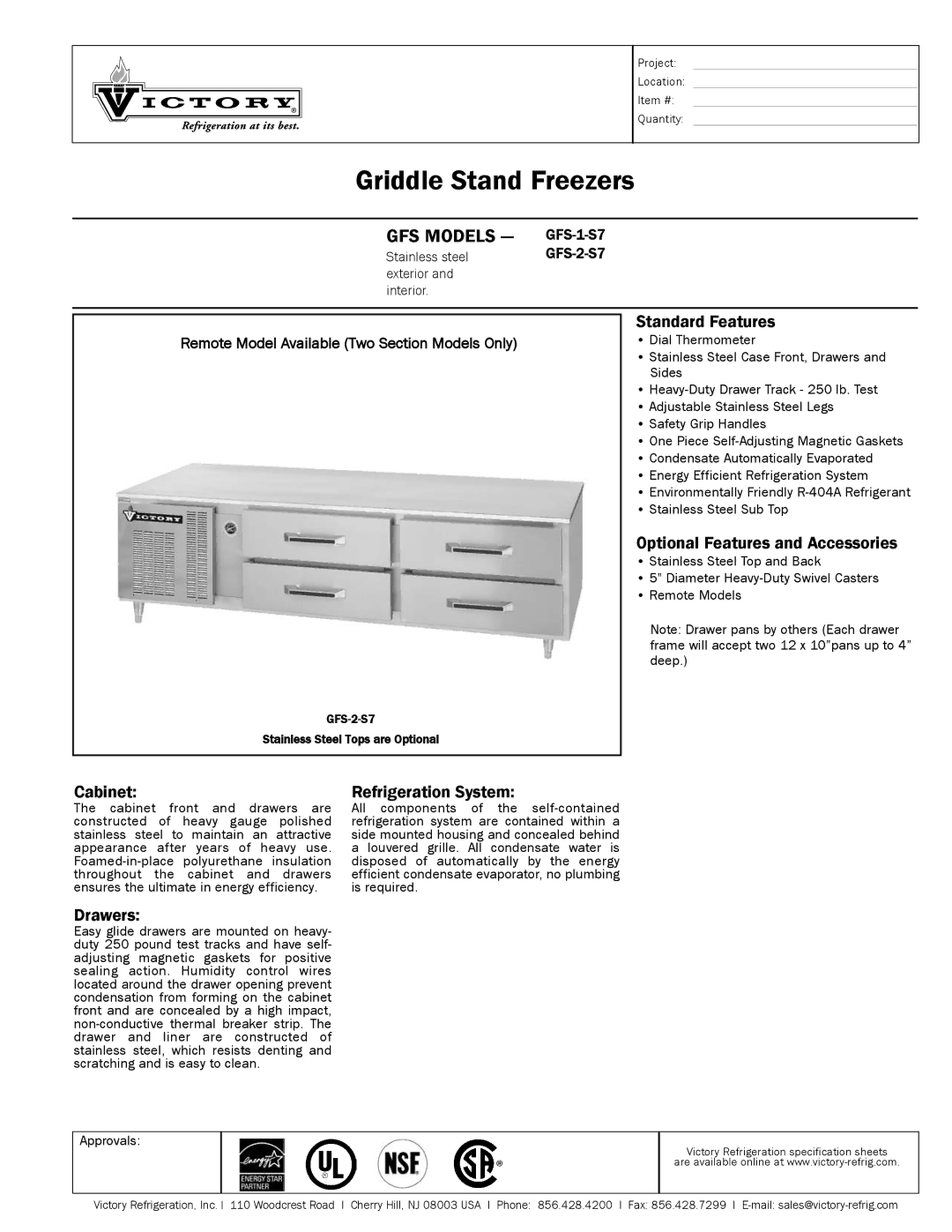 Victory Refrigeration GFS-2-S7 specifications Standard Features, Optional Features and Accessories, Cabinet, Drawers 