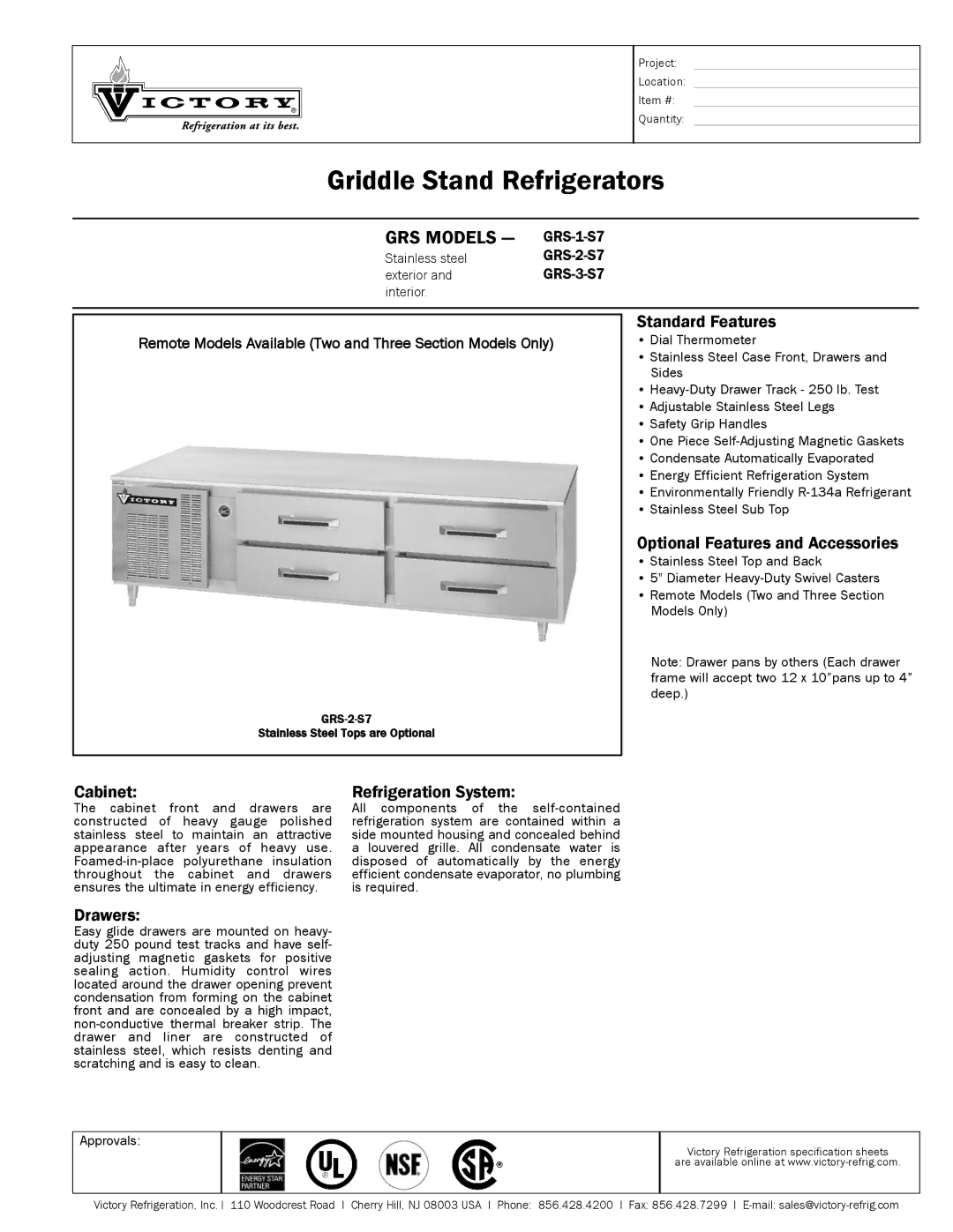 Victory Refrigeration GRS-2-S7 specifications Standard Features, Optional Features and Accessories, Cabinet, Drawers 