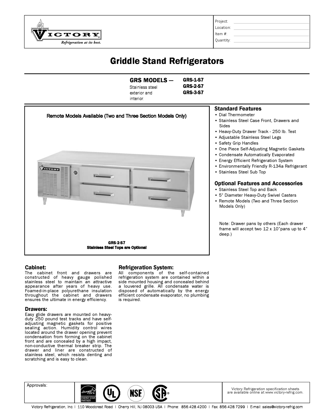 Victory Refrigeration GRS-2-S7 specifications Griddle Stand Refrigerators, Grs Models, Standard Features, Cabinet, Drawers 