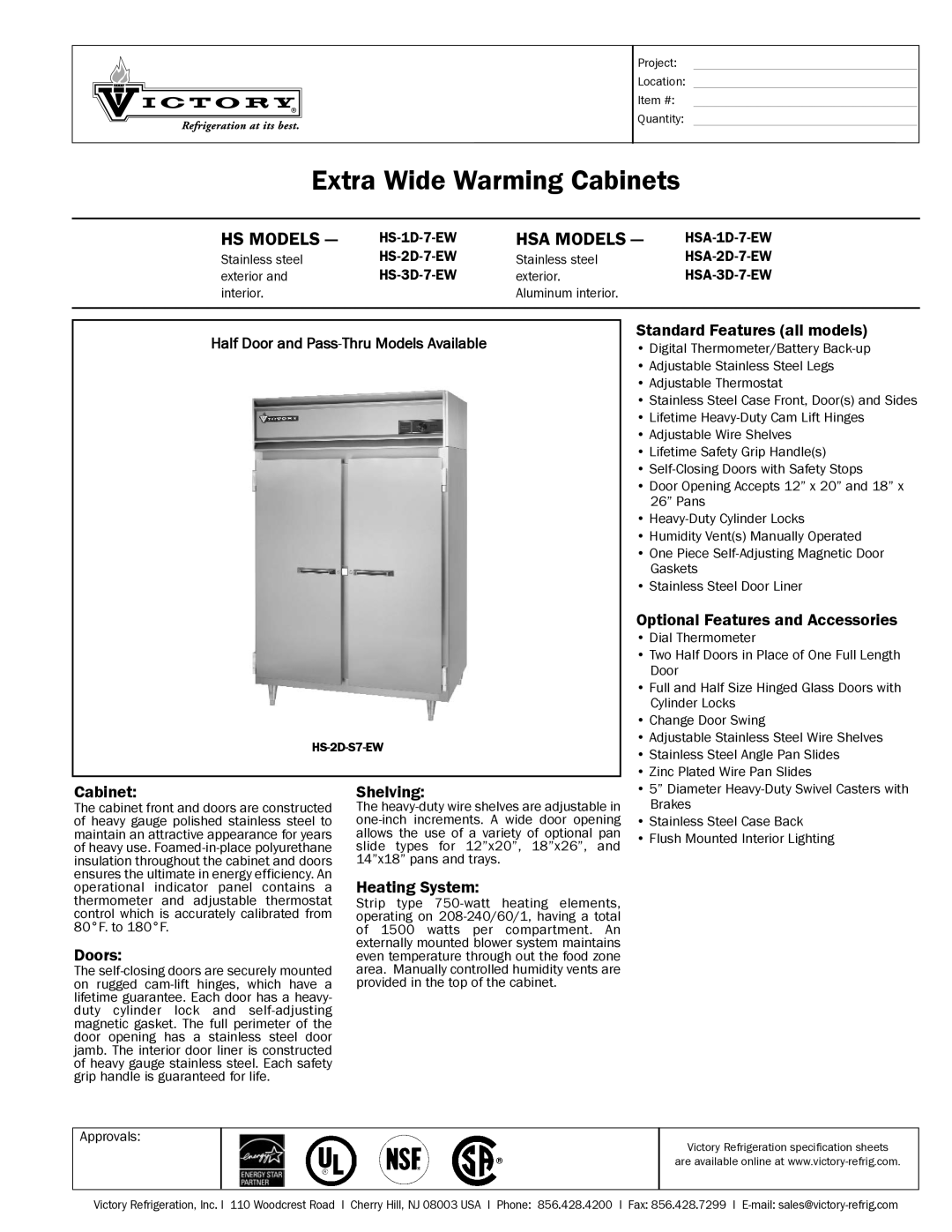 Victory Refrigeration HS-1D-7-EW specifications Standard Features all models, Optional Features and Accessories, Cabinet 