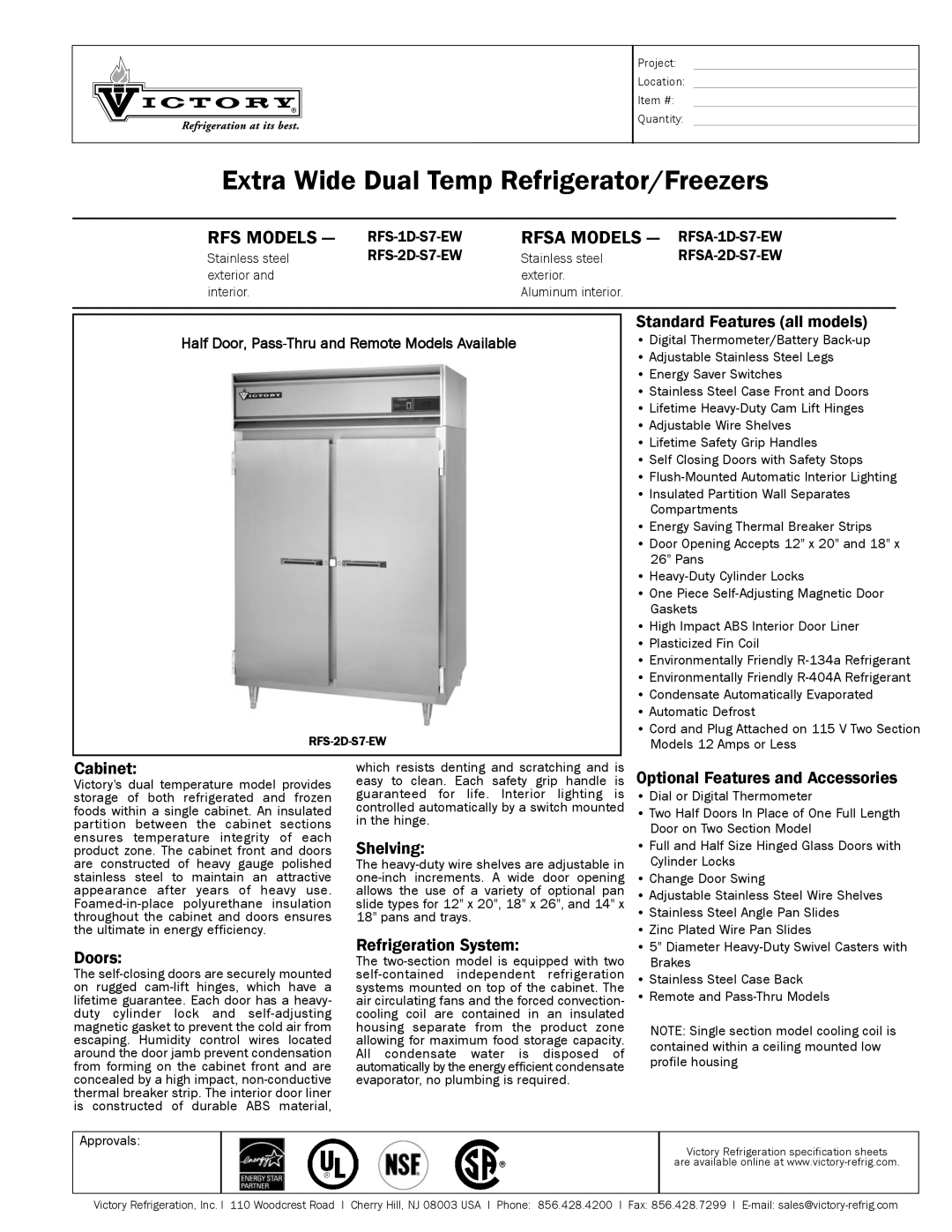 Victory Refrigeration RFS-2D-S7-EW, RFSA-2D-S7-EW specifications Standard Features all models, Cabinet, Doors, Shelving 