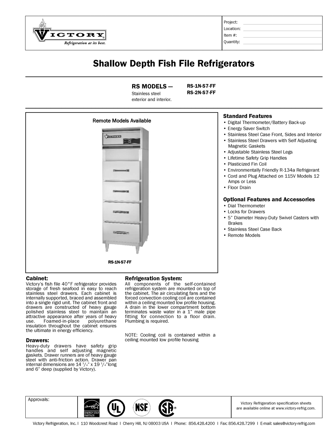 Victory Refrigeration RS-2N-S7-FF dimensions Standard Features, Optional Features and Accessories, Cabinet, Drawers 