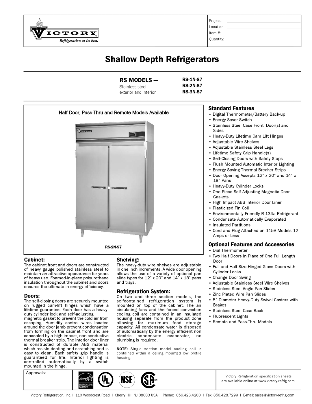 Victory Refrigeration RS-3N-S7 specifications Standard Features, Optional Features and Accessories, Cabinet Shelving 