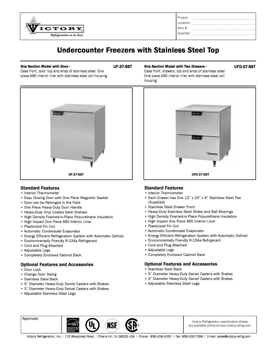 Victory Refrigeration UFD-227-SSST specifications Undercounter Freezers with Stainless Steel Top, Standard Features 