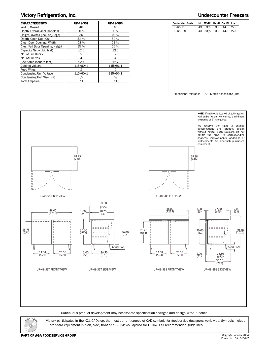 Victory Refrigeration UF-448-SSBS Victory Refrigeration, Inc Undercounter Freezers, Characteristics UF-48-SST UF-48-SBS 