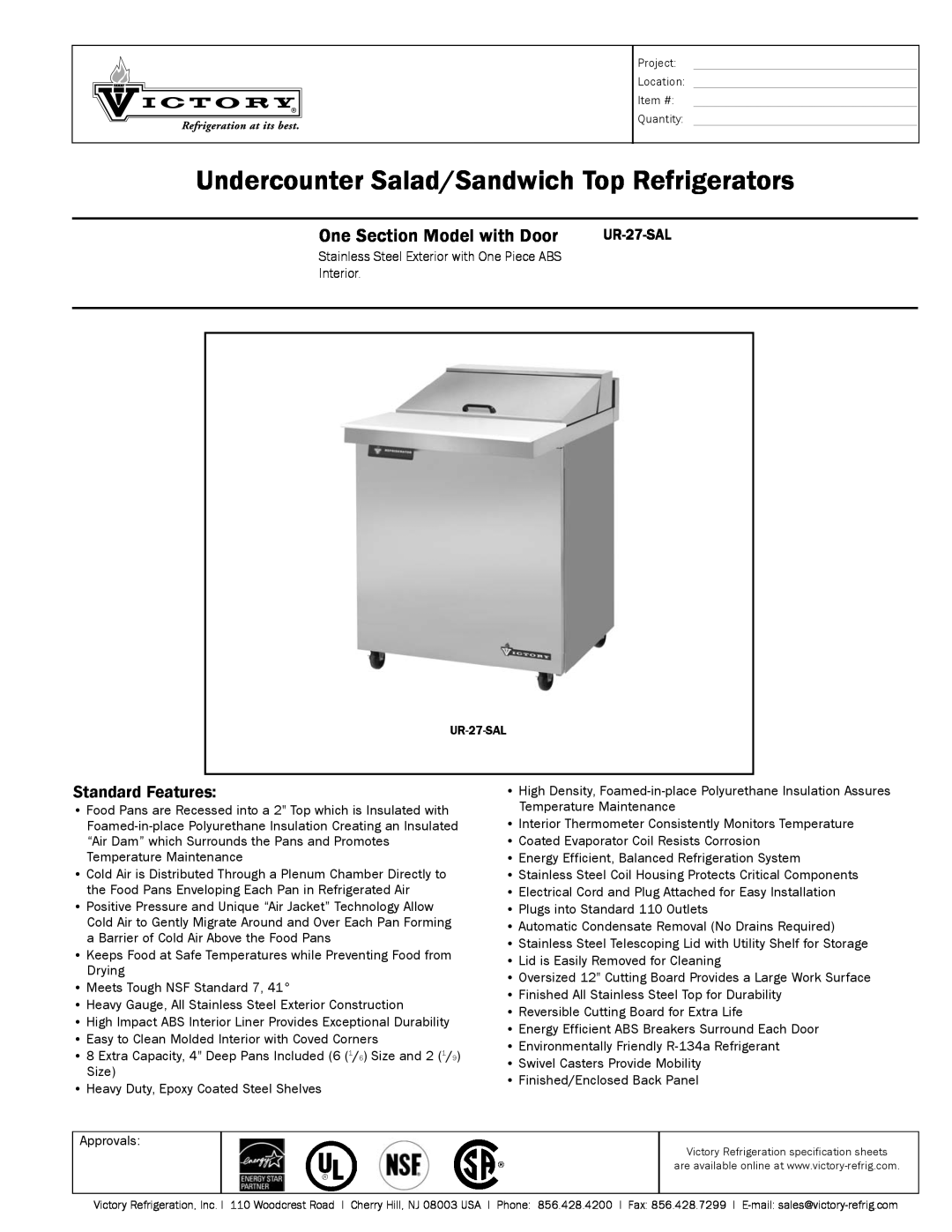 Victory Refrigeration UR-27-SAL specifications Undercounter Salad/Sandwich Top Refrigerators, One Section Model with Door 