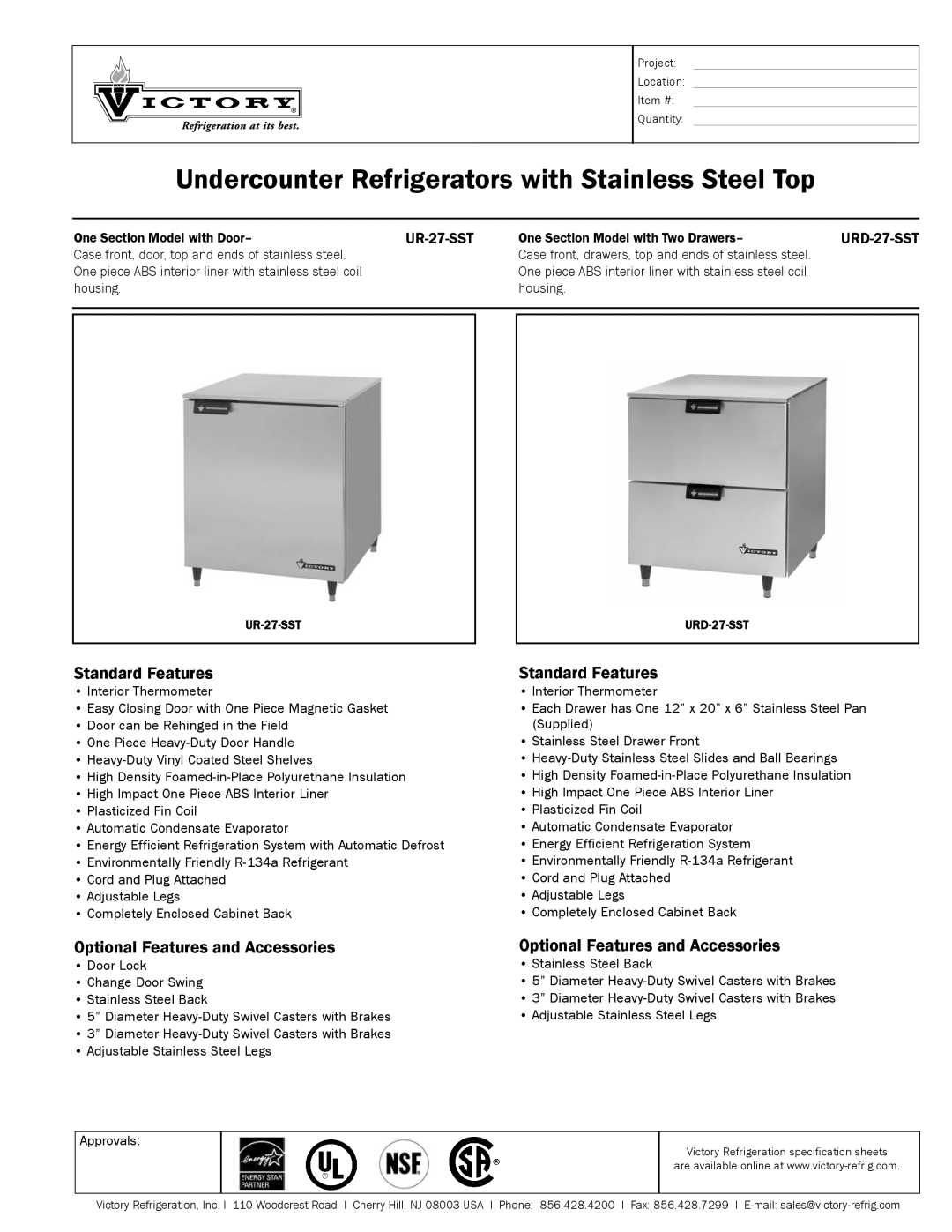 Victory Refrigeration URD-27-SST specifications Undercounter Refrigerators with Stainless Steel Top, Standard Features 