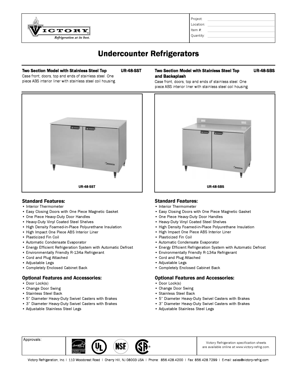 Victory Refrigeration UR-48-SBS specifications Undercounter Refrigerators, Standard Features, UR-48-SST, and Backsplash 