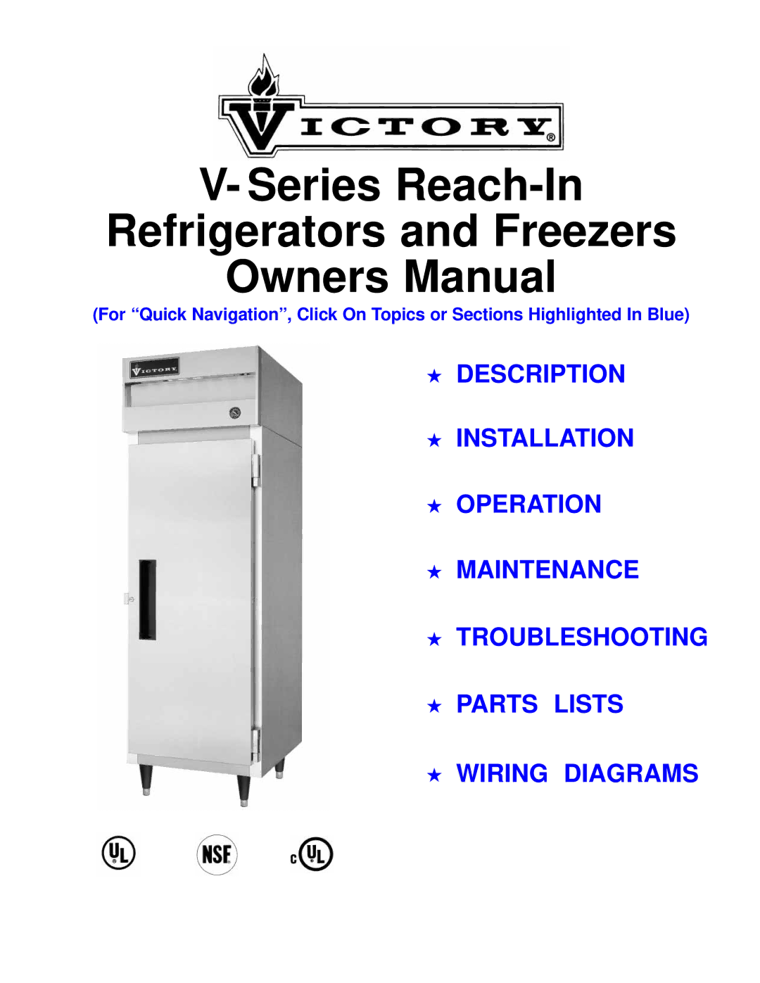 Victory Refrigeration V-Series manual Series Reach-In Refrigerators and Freezers 