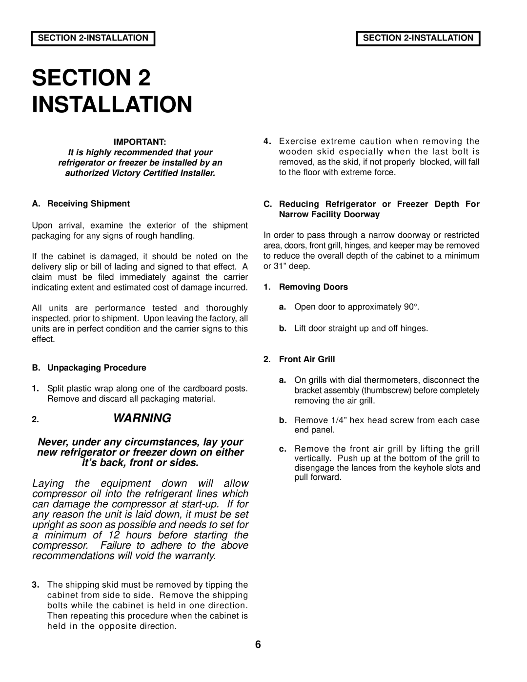 Victory Refrigeration V-Series manual Section Installation, Receiving Shipment, Unpackaging Procedure, Removing Doors 