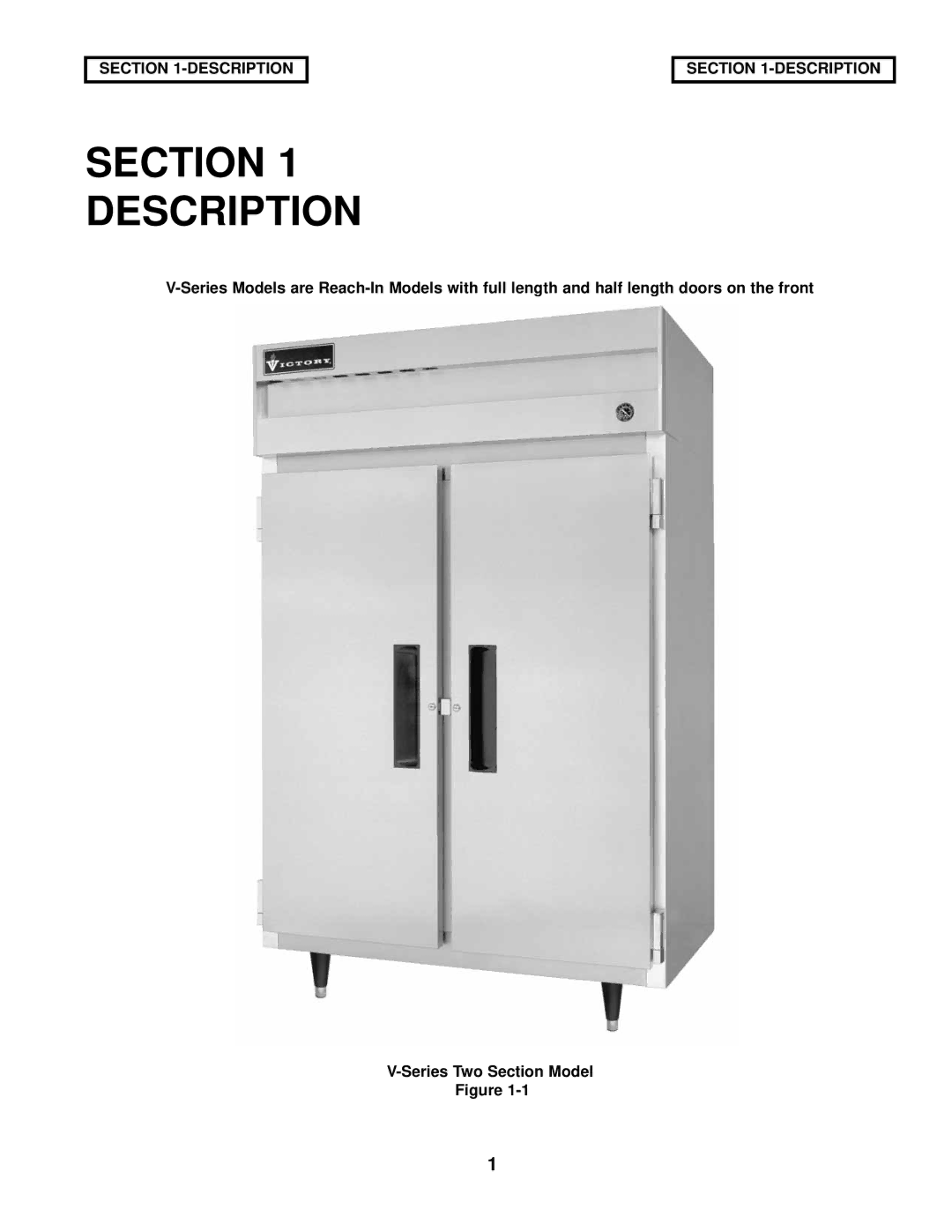 Victory Refrigeration V-Series manual Section Description 