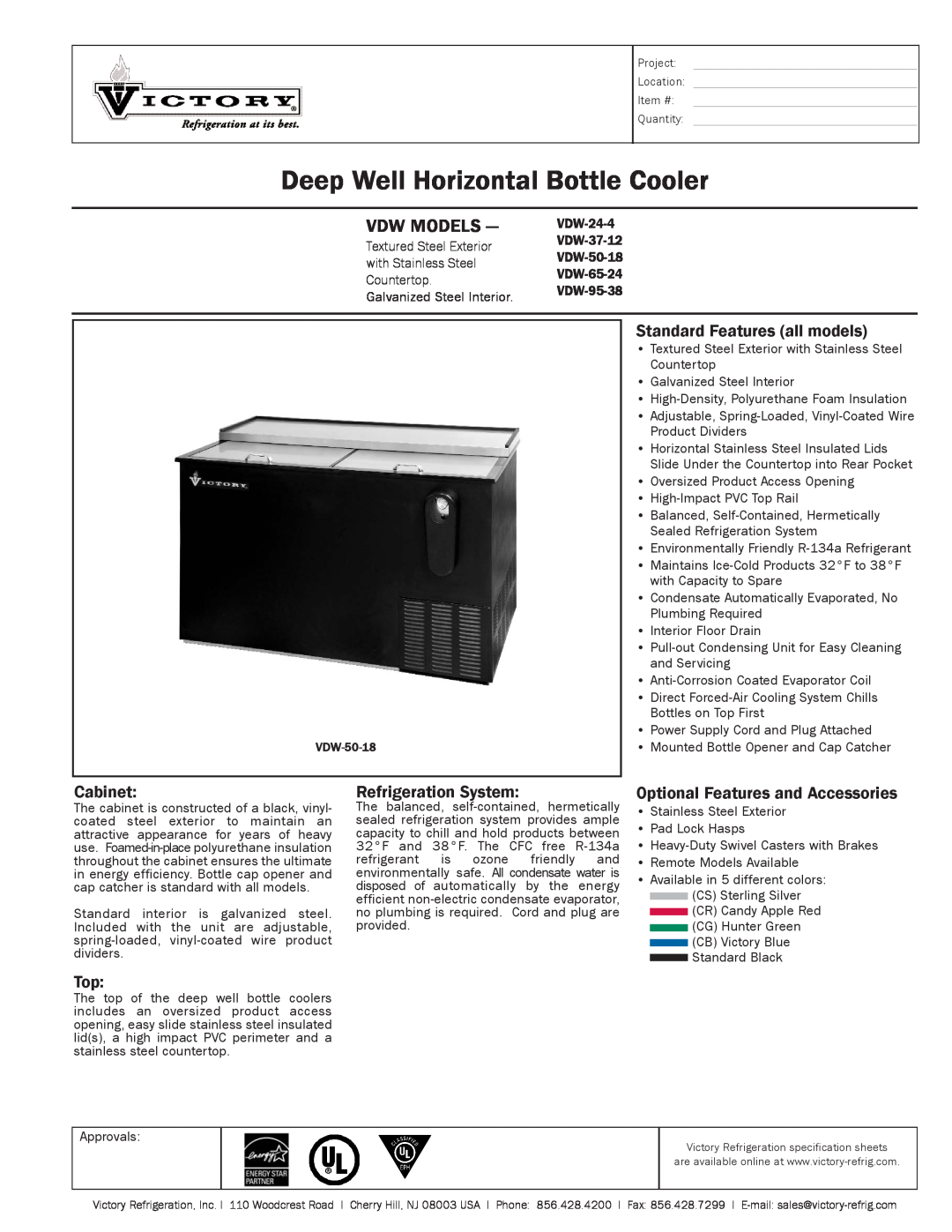 Victory Refrigeration VDW-24-4 specifications Deep Well Horizontal Bottle Cooler, Vdw Models, Standard Features all models 