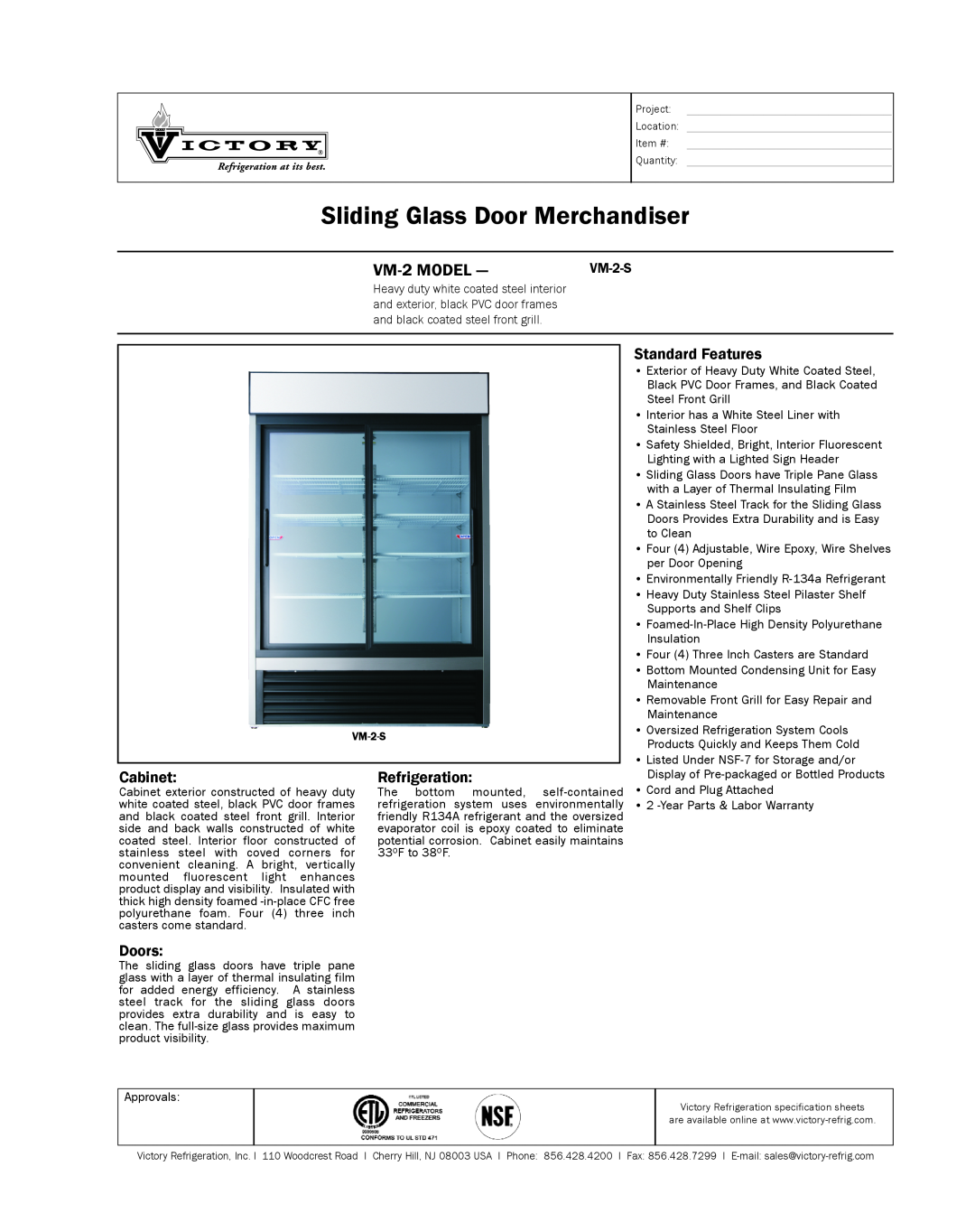Victory Refrigeration VM-2S warranty Sliding Glass Door Merchandiser, VM-2MODEL, Standard Features, Cabinet, Refrigeration 