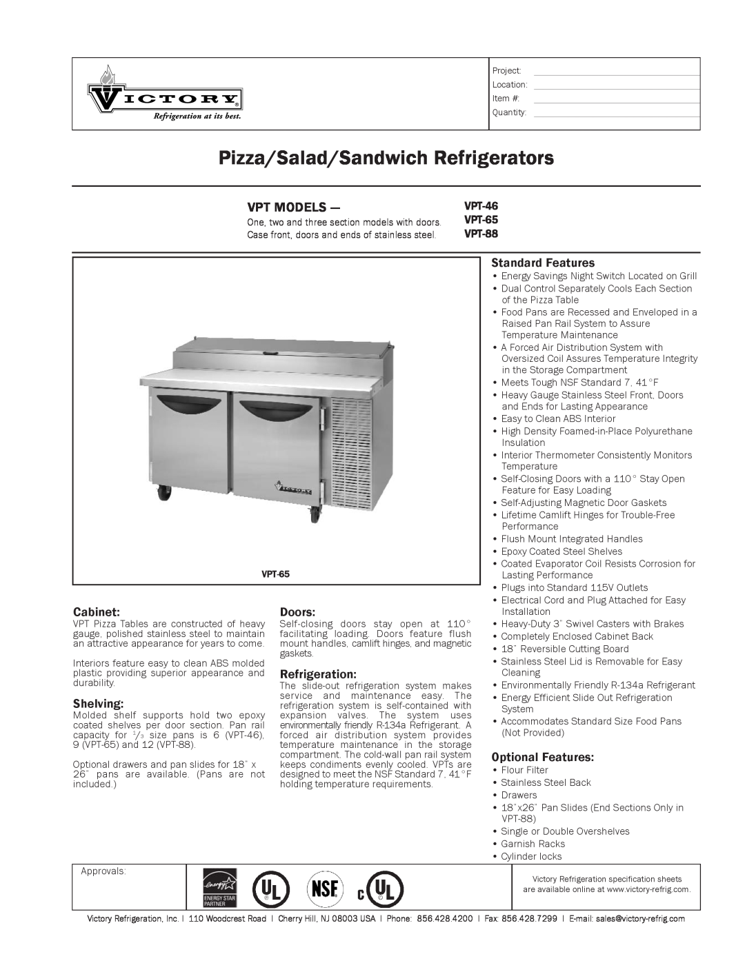 Victory Refrigeration VPT-46 specifications Pizza/Salad/Sandwich Refrigerators, Standard Features, Cabinet, Doors 
