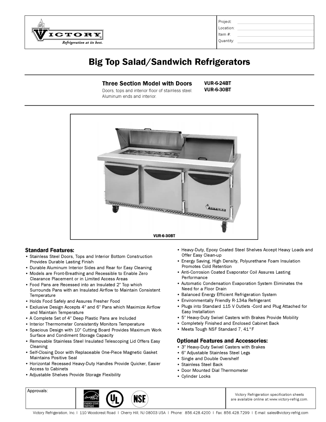 Victory Refrigeration VUR-66-330BT specifications Big Top Salad/Sandwich Refrigerators, Three Section Model with Doors 