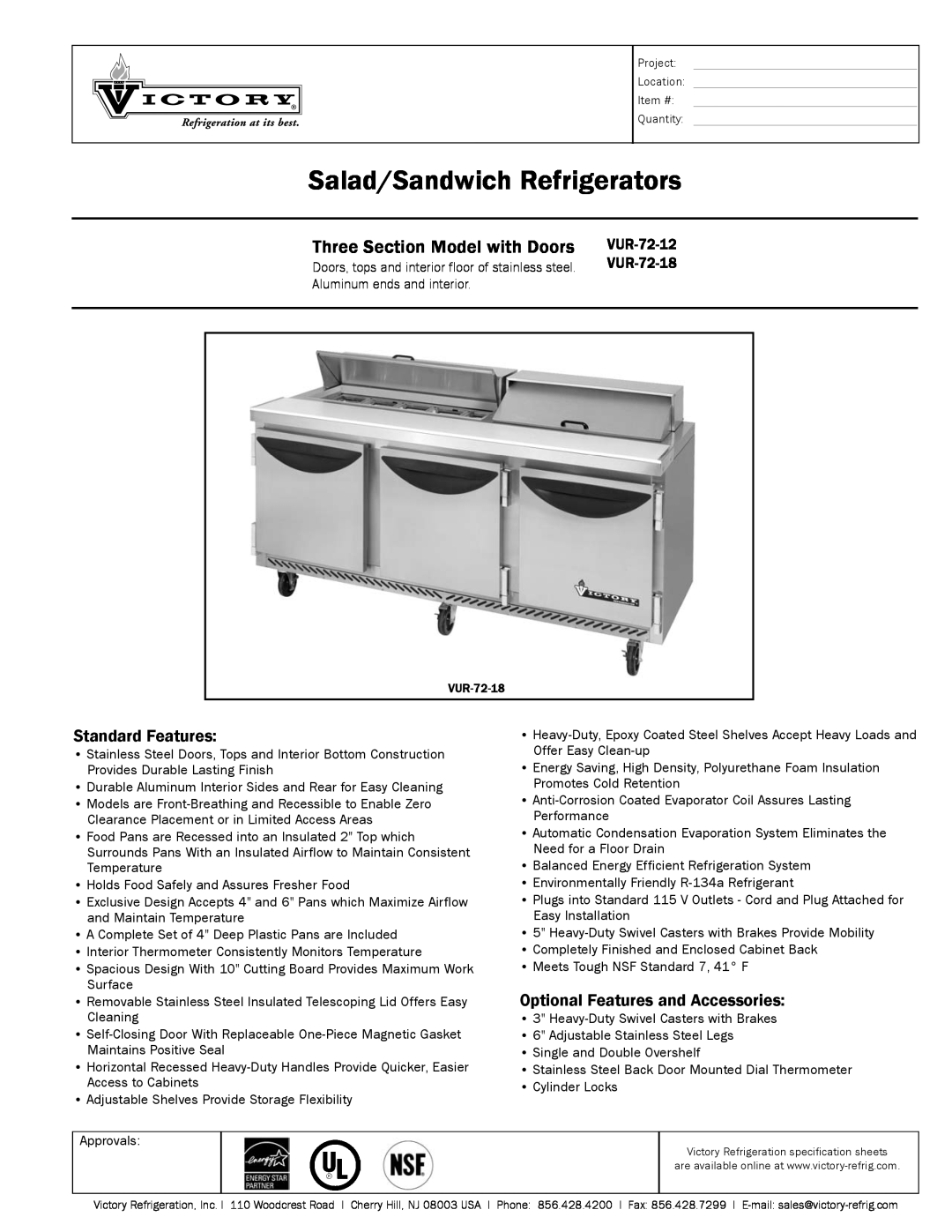 Victory Refrigeration VUR-72-12-18 specifications Salad/Sandwich Refrigerators, Three Section Model with Doors 