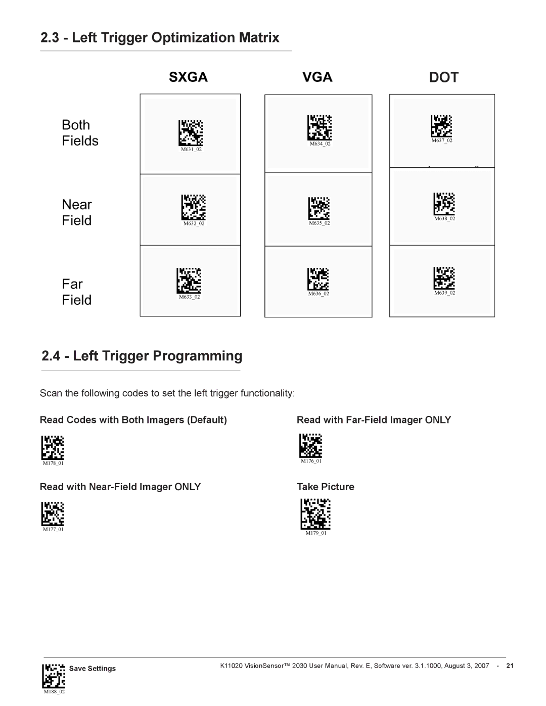 Videk 2030 manual Left Trigger Optimization Matrix, Left Trigger Programming, Read Codes with Both Imagers Default 