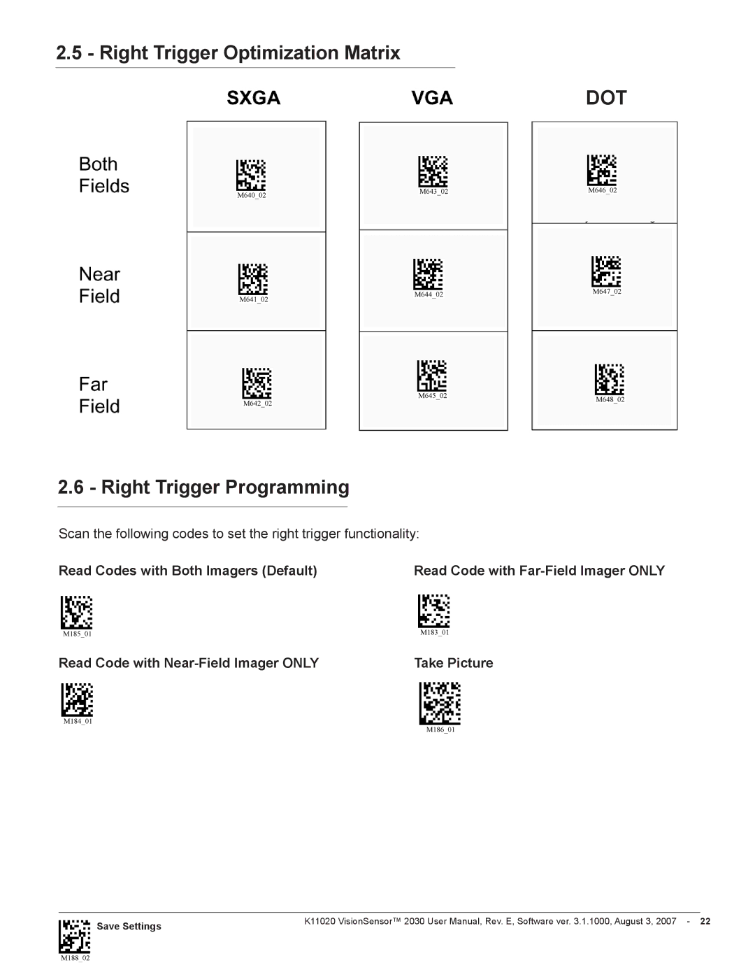 Videk 2030 manual Right Trigger Optimization Matrix, Right Trigger Programming, Read Code with Near-Field Imager only 