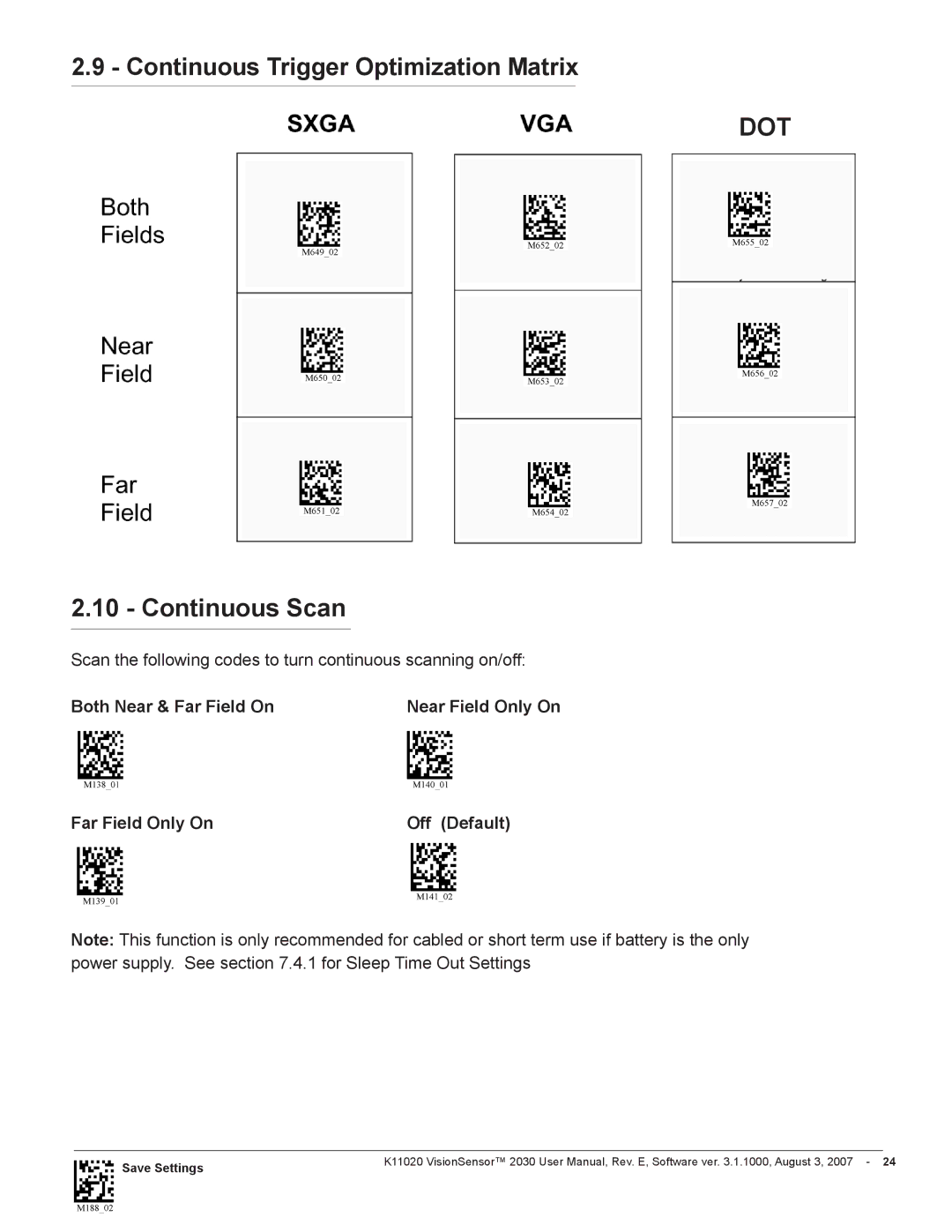 Videk 2030 manual Continuous Trigger Optimization Matrix, Continuous Scan, Both Near & Far Field On 