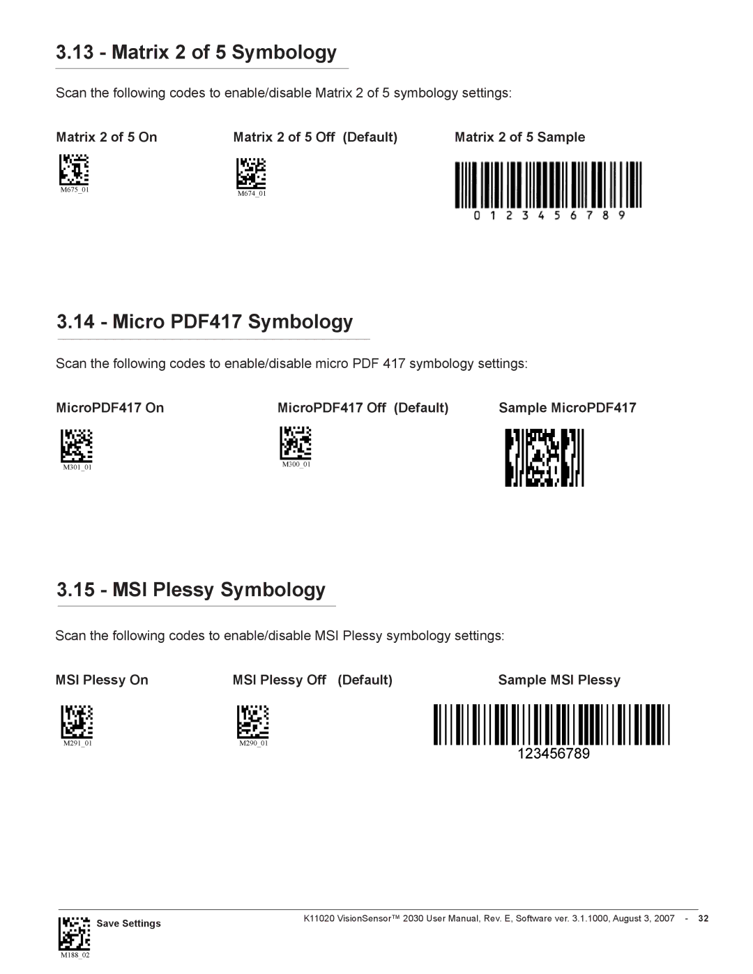 Videk 2030 manual Matrix 2 of 5 Symbology, MSI Plessy Symbology, MSI Plessy On MSI Plessy Off Default Sample MSI Plessy 