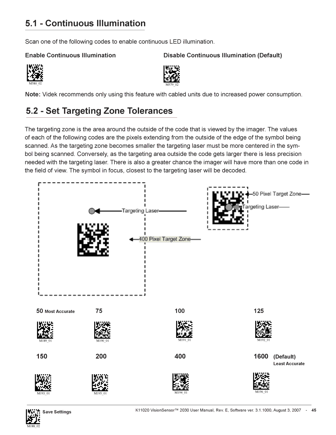 Videk 2030 manual Set Targeting Zone Tolerances, Enable Continuous Illumination, 100 125 