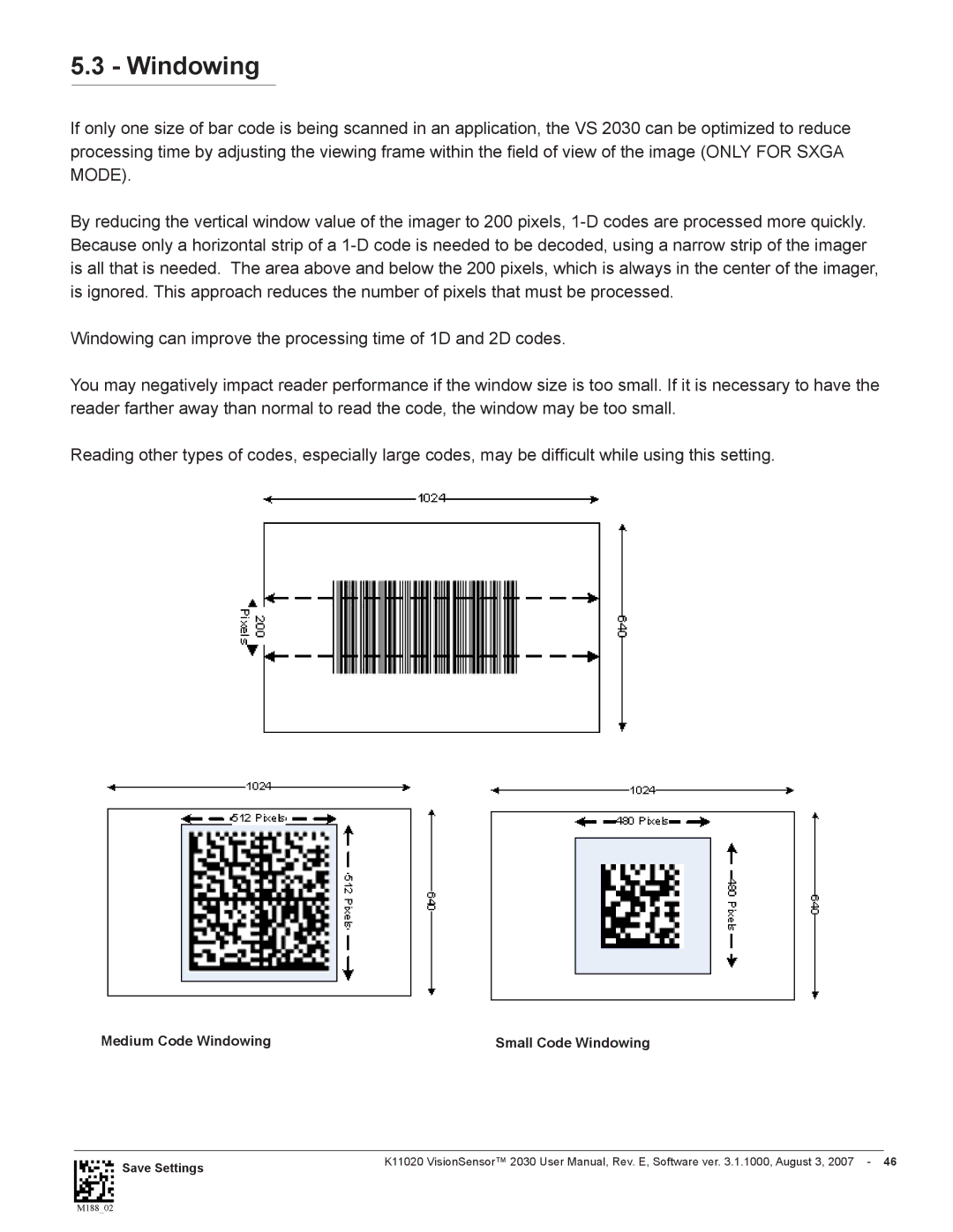 Videk 2030 manual Medium Code Windowing Small Code Windowing 