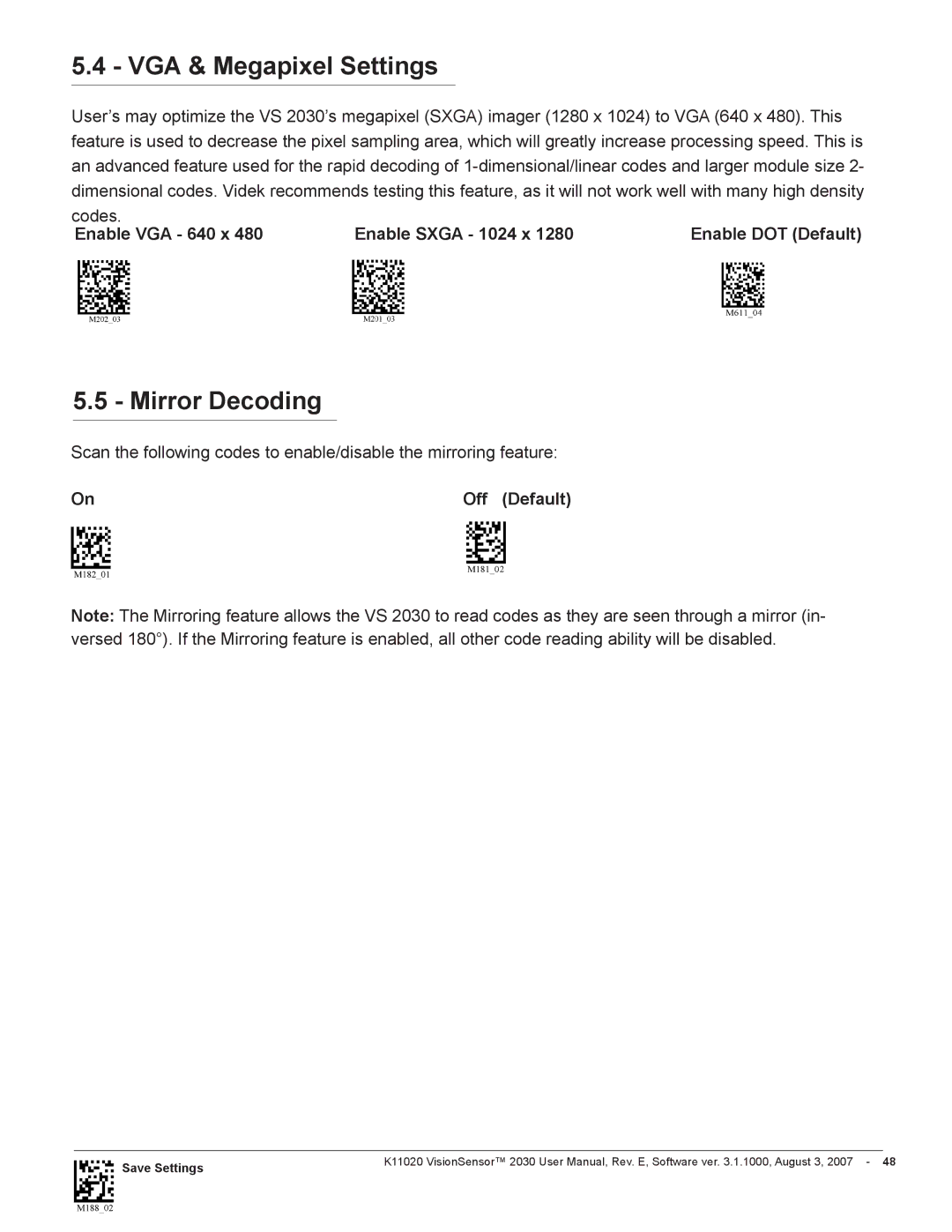 Videk 2030 manual VGA & Megapixel Settings, Mirror Decoding, Codes Enable Sxga 1024 x, Enable VGA 640 x 